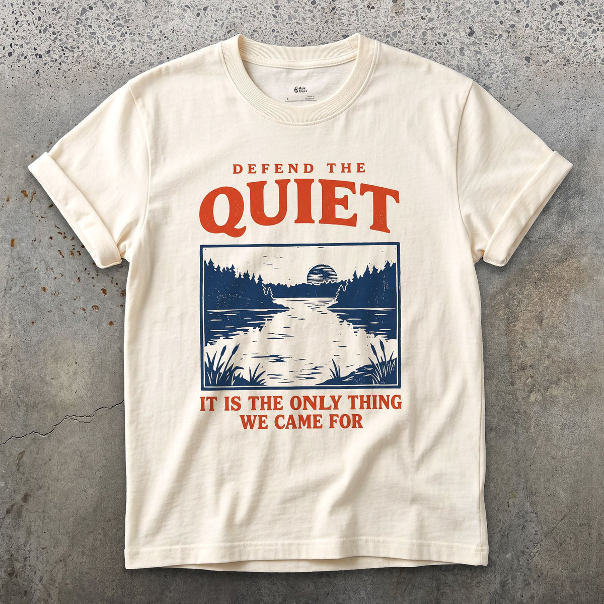 Defend the Quiet, the Only Thing We Came For design on a Natural Gildan Softstyle t-shirt