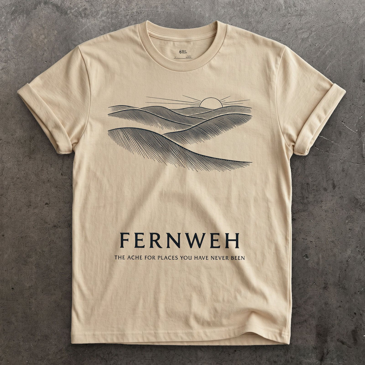 Fernweh, the Ache for Places You Have Never Been design on a Sand Gildan Softstyle t-shirt