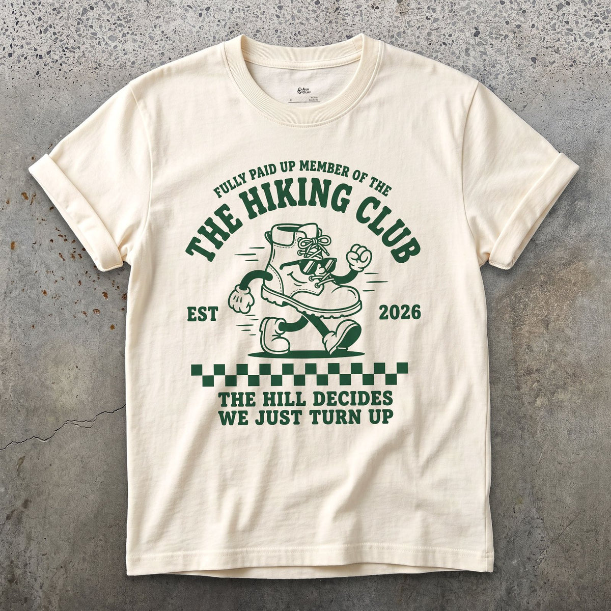 Fully Paid Up Member of the Hiking Club, Hill Decides design on a Natural Gildan Softstyle t-shirt
