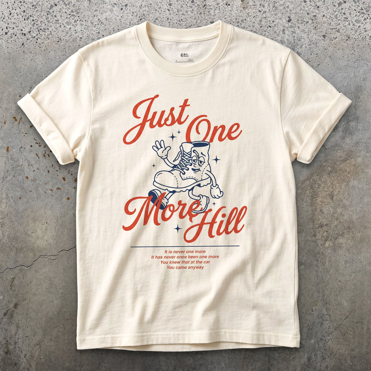 Just One More Hill, Determined Boot design on a Natural Gildan Softstyle t-shirt