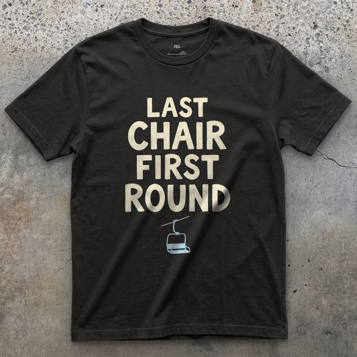 Last Chair First Round Gondola design on a Black Gildan Softstyle t-shirt