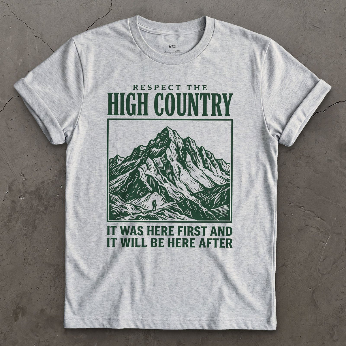 Respect the High Country, It Was Here First design on a Sport Grey Gildan Softstyle t-shirt