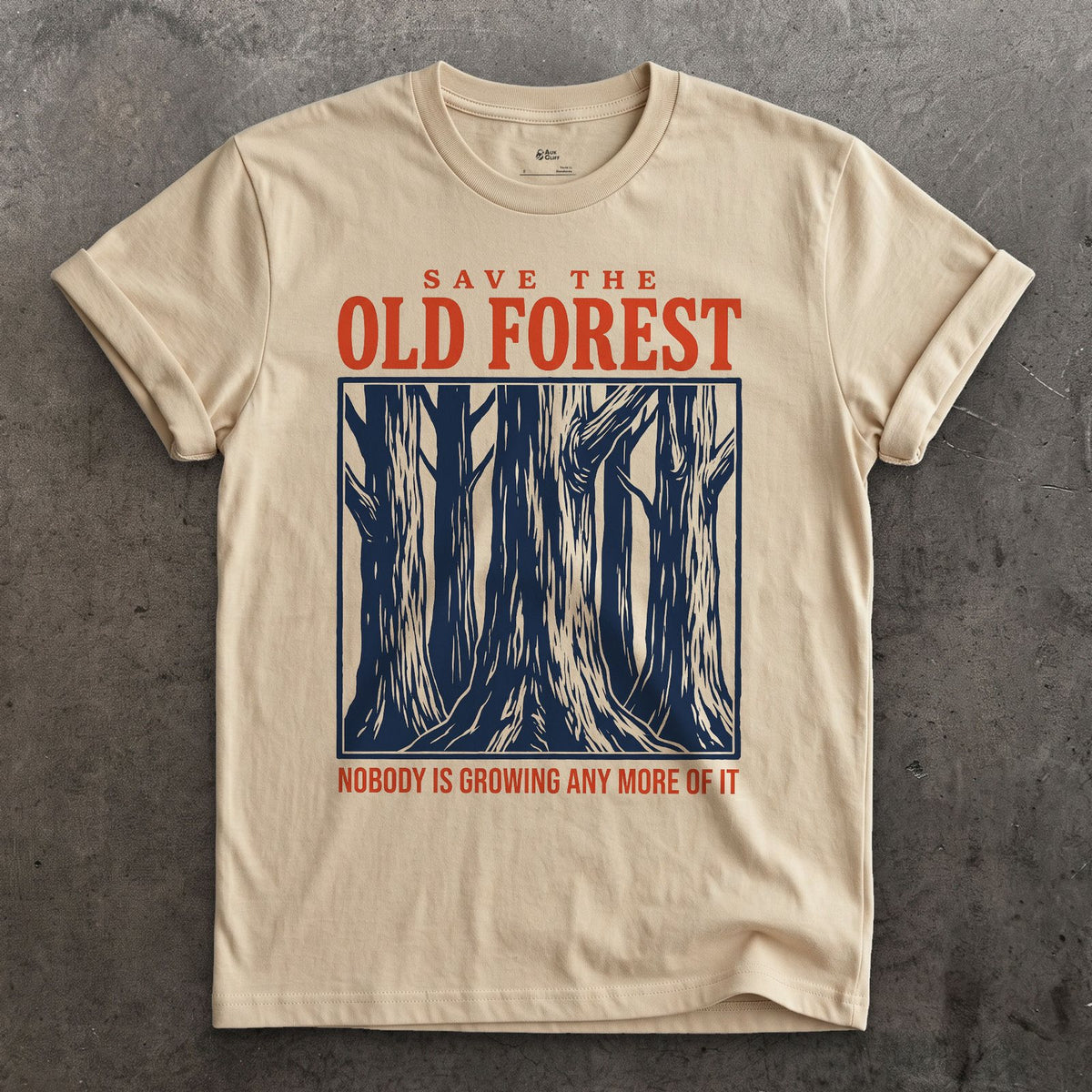Save the Old Forest, Nobody's Growing More design on a Sand Gildan Softstyle t-shirt