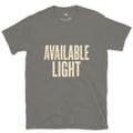 Available Light Only, Photography design on a Charcoal Gildan Softstyle t-shirt