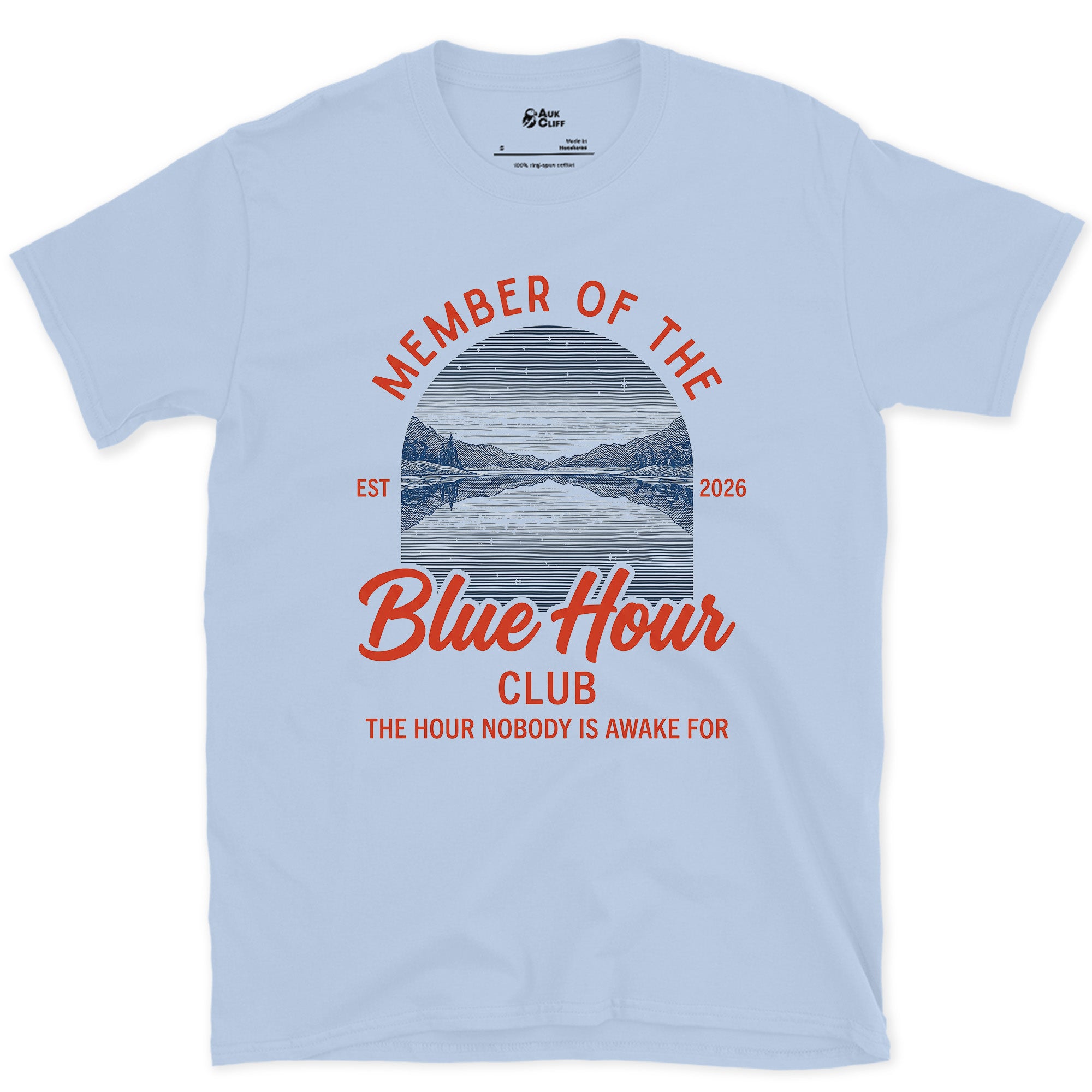 The Hour Nobody Is Awake For, Blue Hour design on a Light Blue Gildan Softstyle t-shirt