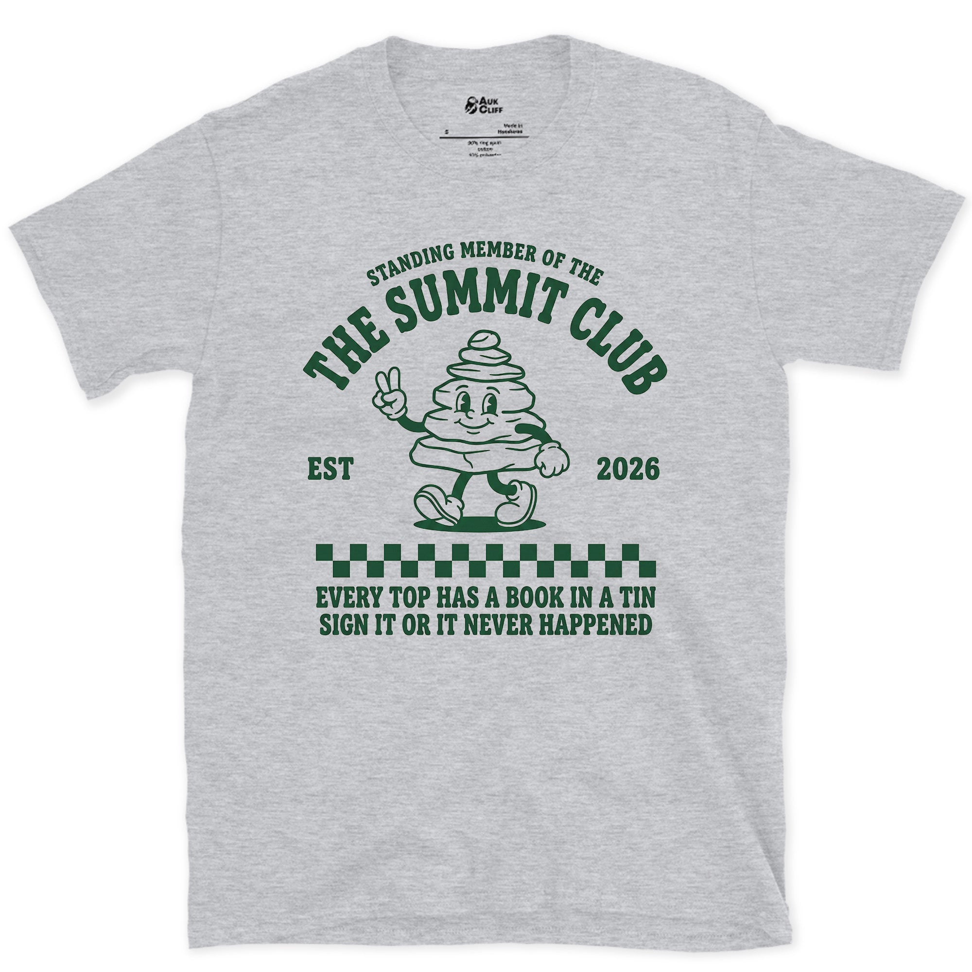 Sign It or It Never Happened, Summit Club design on a Sport Grey Gildan Softstyle t-shirt