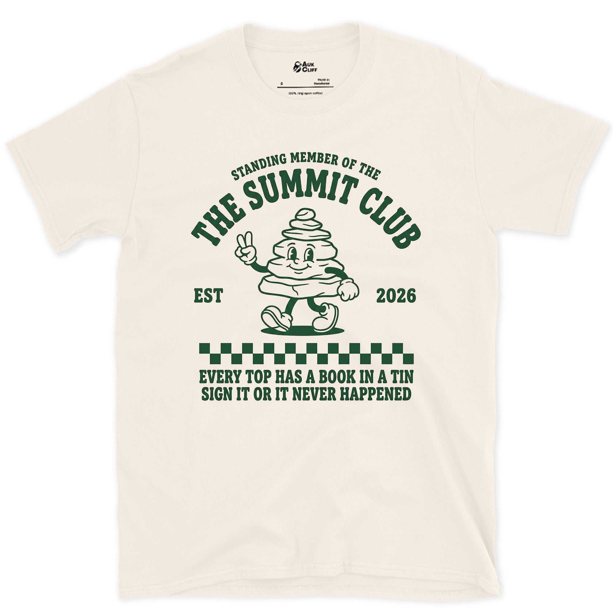 Sign It or It Never Happened, Summit Club design on a Natural Gildan Softstyle t-shirt