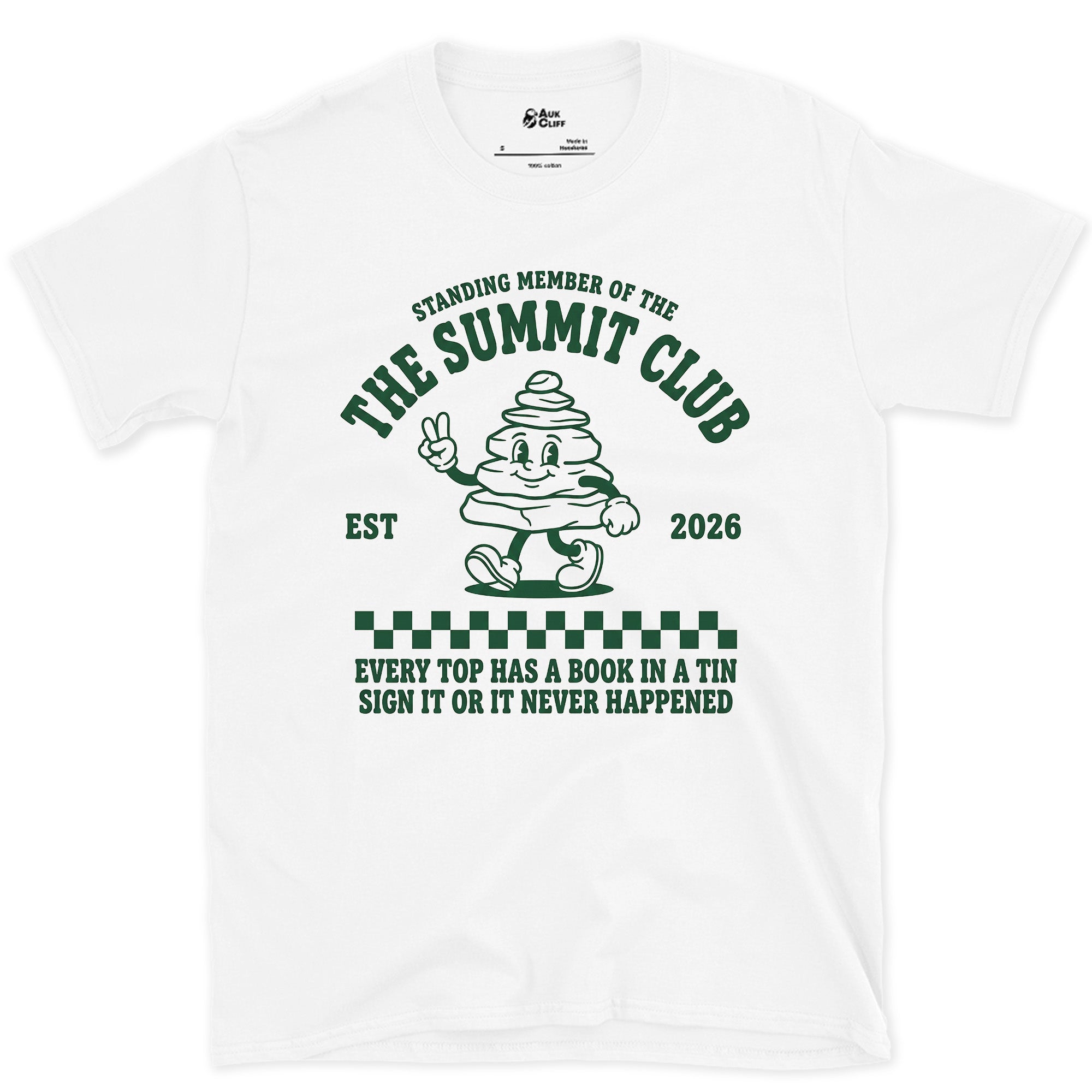 Sign It or It Never Happened, Summit Club design on a White Gildan Softstyle t-shirt