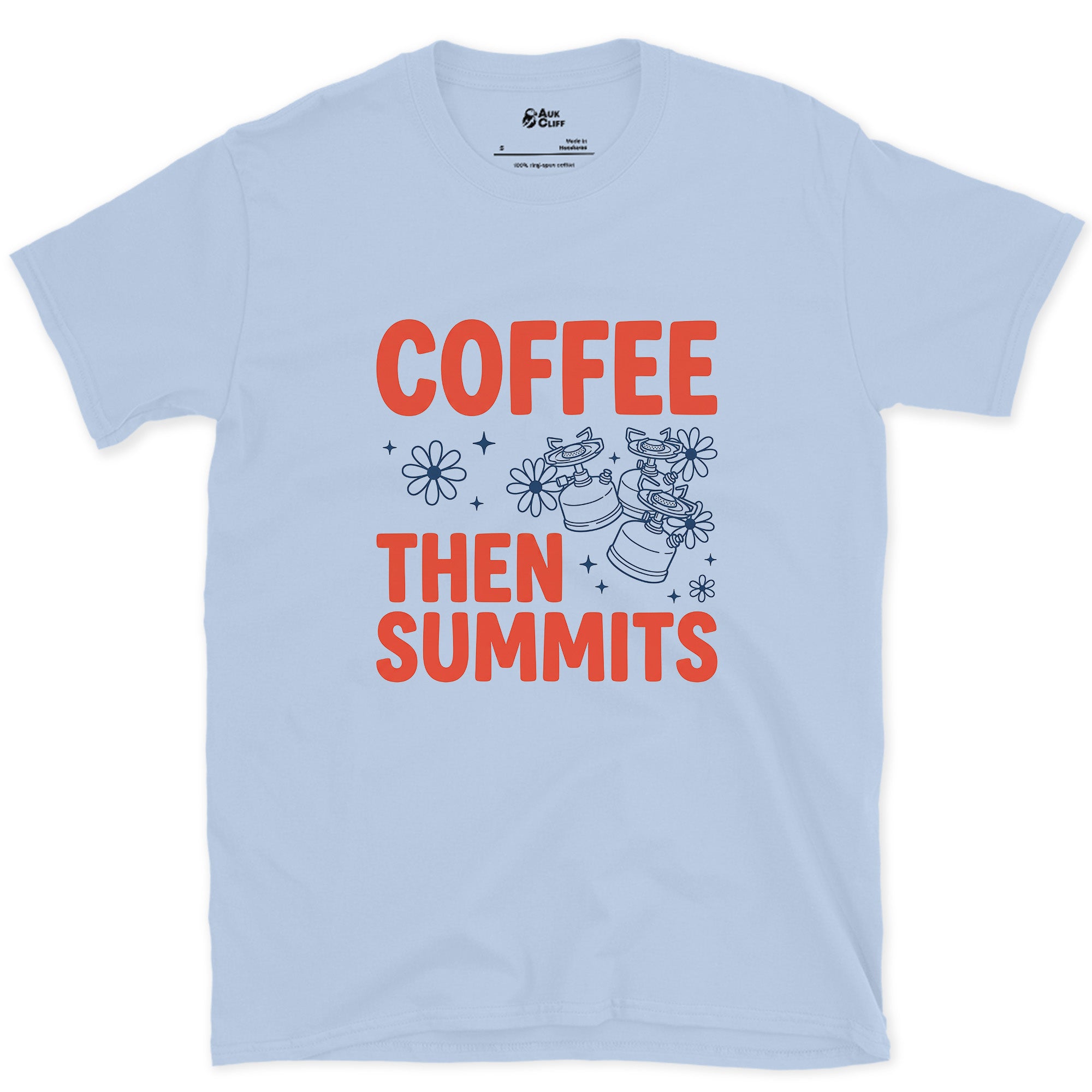 Coffee Then Summits, In That Order design on a Light Blue Gildan Softstyle t-shirt