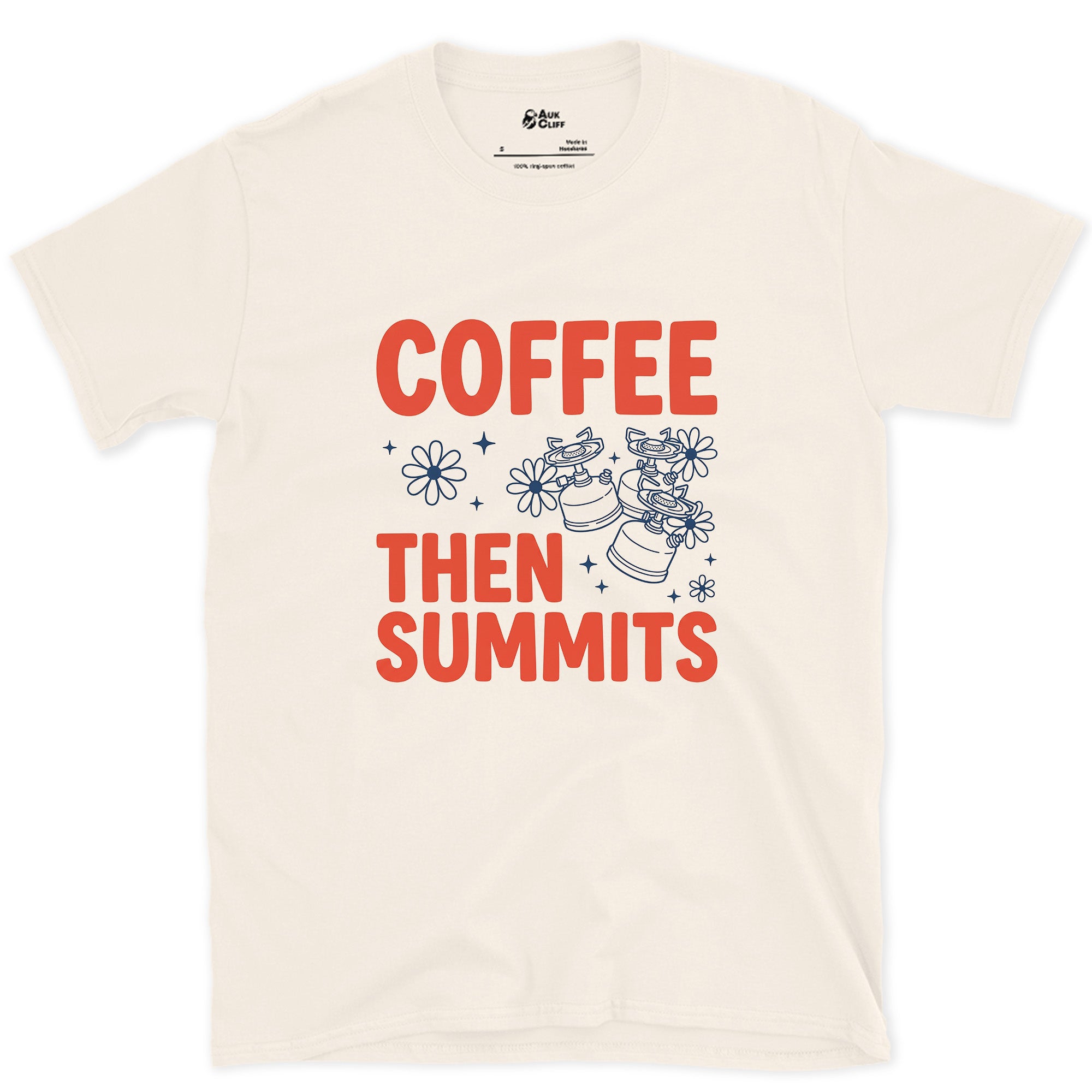 Coffee Then Summits, In That Order design on a Natural Gildan Softstyle t-shirt