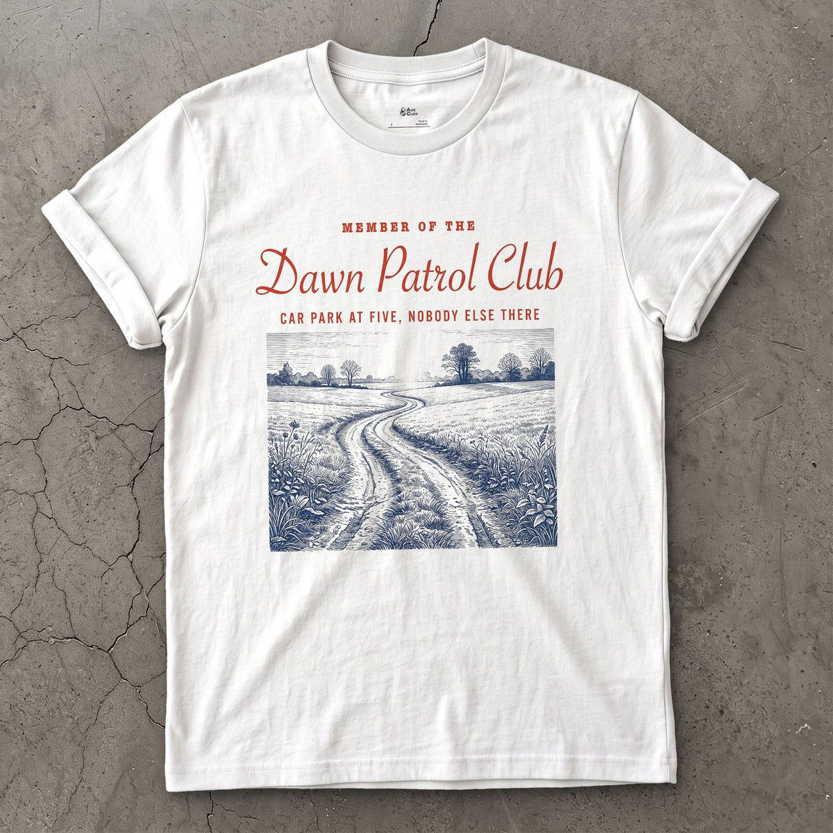 Dawn Patrol, Car Park at Five, Nobody Else There design on a White Gildan Softstyle t-shirt