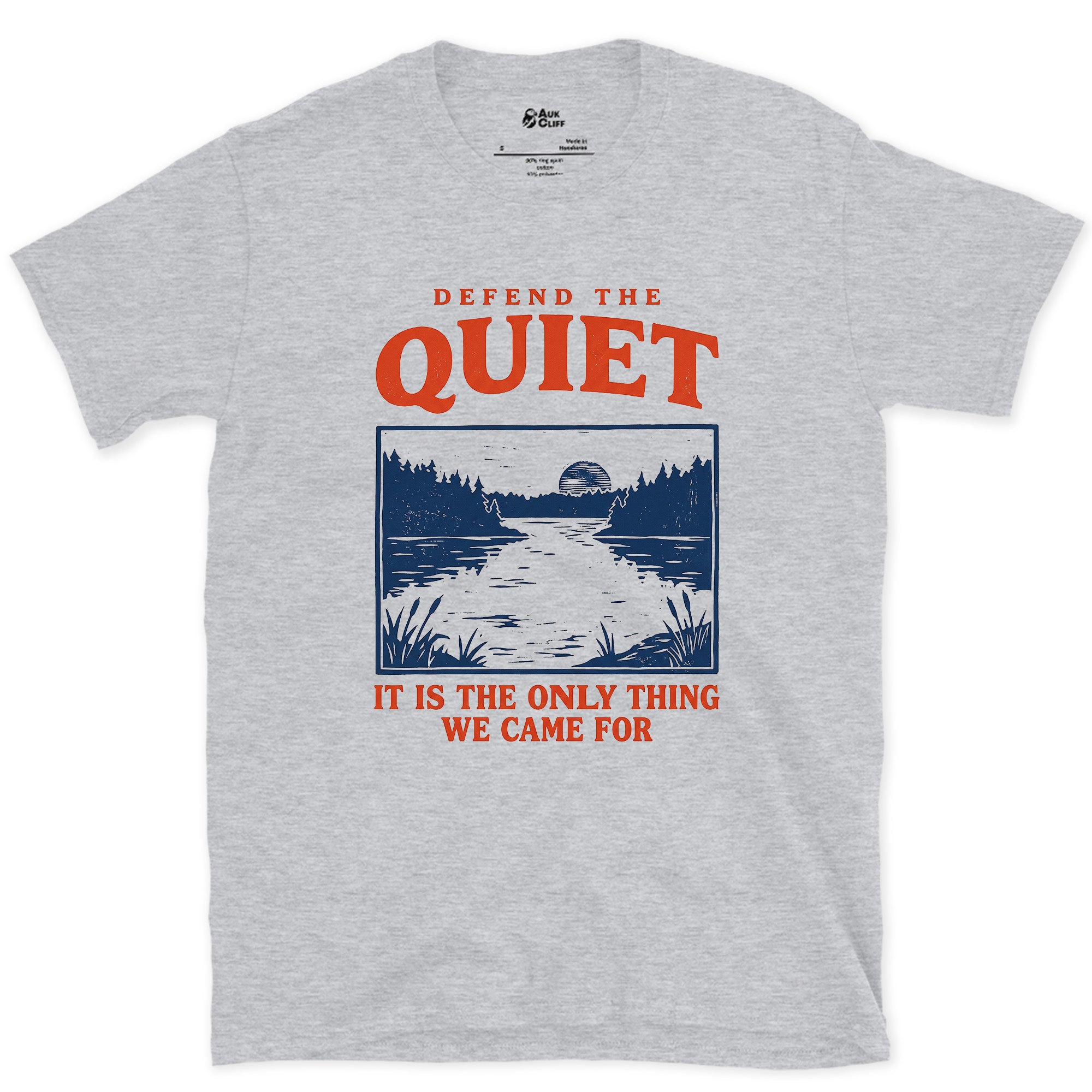 Defend the Quiet, the Only Thing We Came For design on a Sport Grey Gildan Softstyle t-shirt