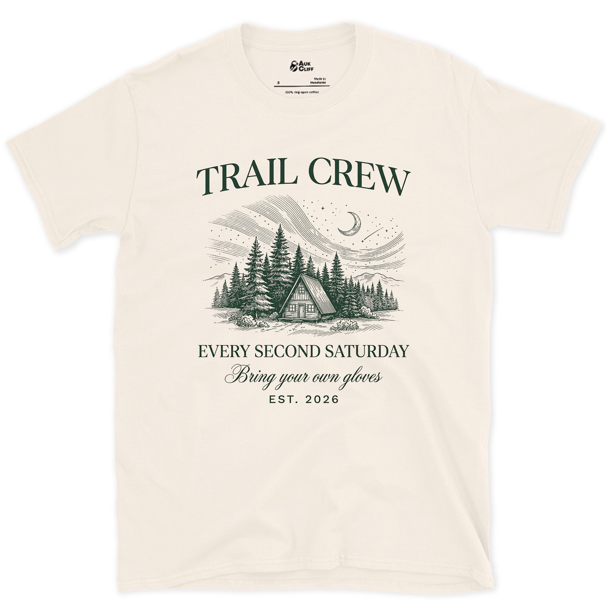 Trail Crew, Every Second Saturday, Bring Your Own Gloves design on a Natural Gildan Softstyle t-shirt