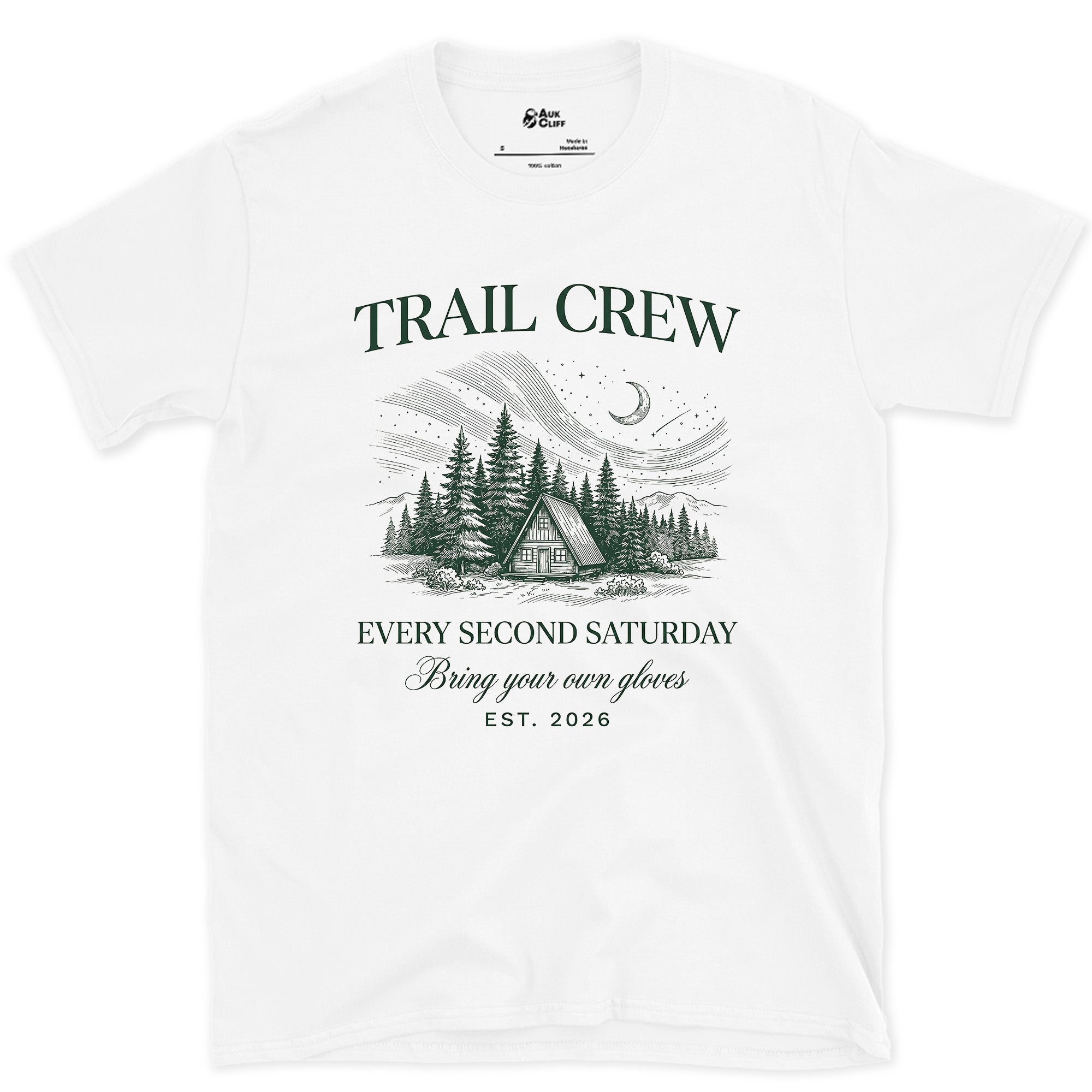 Trail Crew, Every Second Saturday, Bring Your Own Gloves design on a White Gildan Softstyle t-shirt