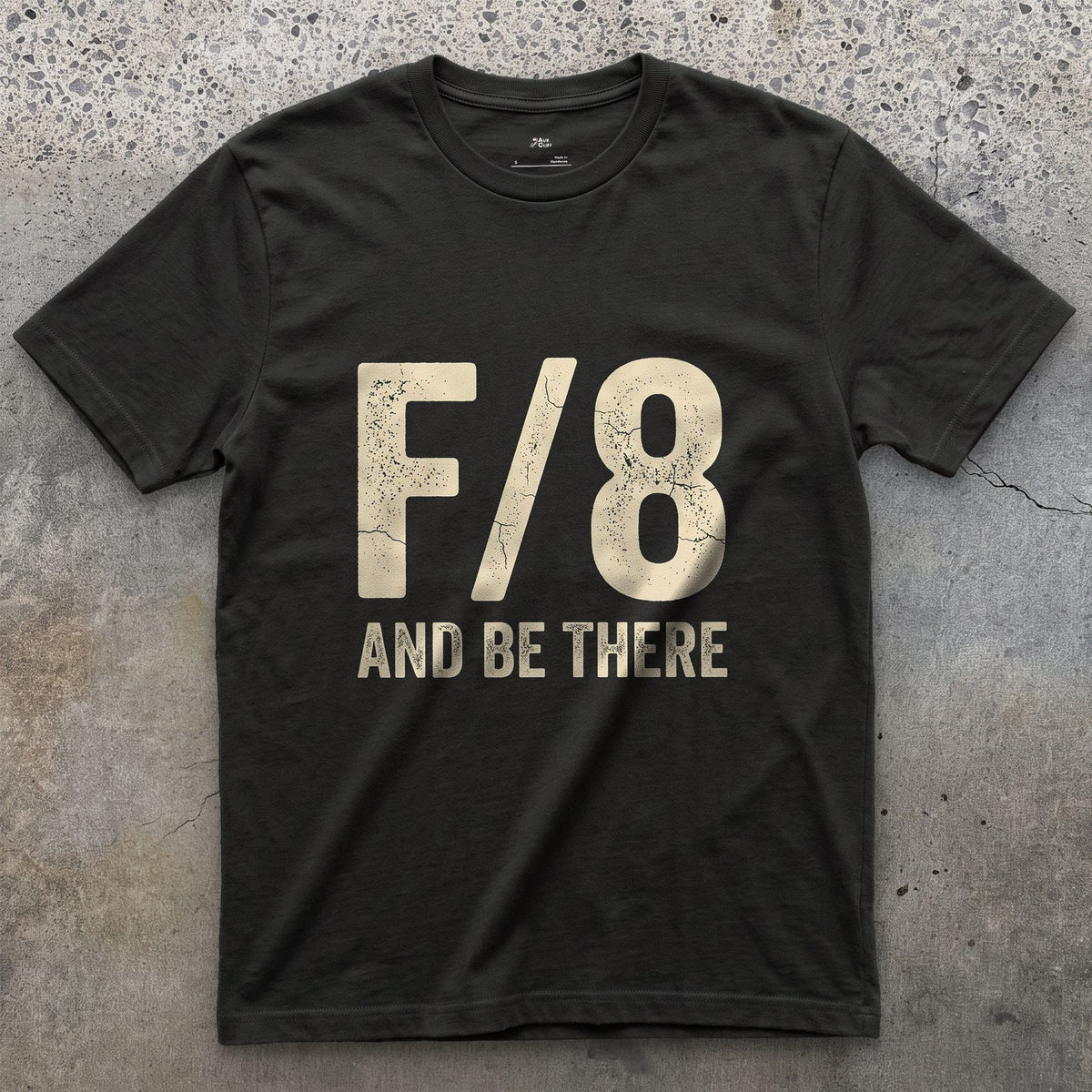 F/8 and Be There, a Photographer's Motto design on a Black Gildan Softstyle t-shirt