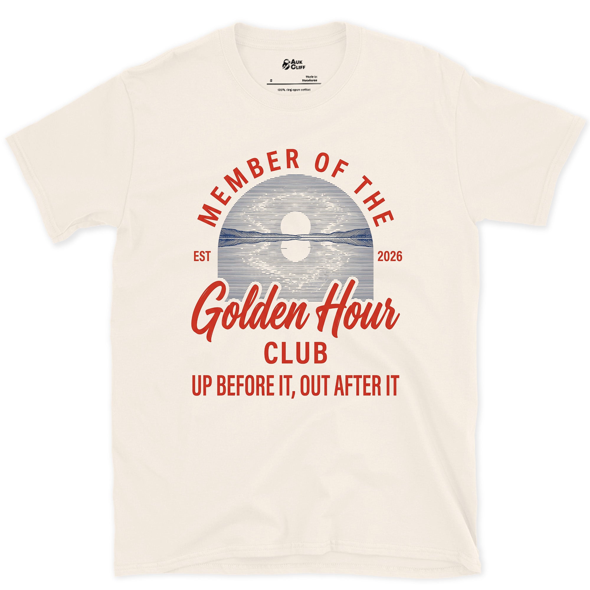 Up Before It, Out After It, Golden Hour design on a Natural Gildan Softstyle t-shirt
