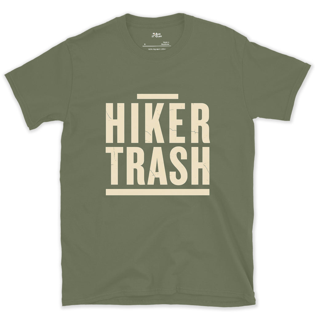 Hiker Trash Too Far In to Care design on a Military Green Gildan Softstyle t-shirt