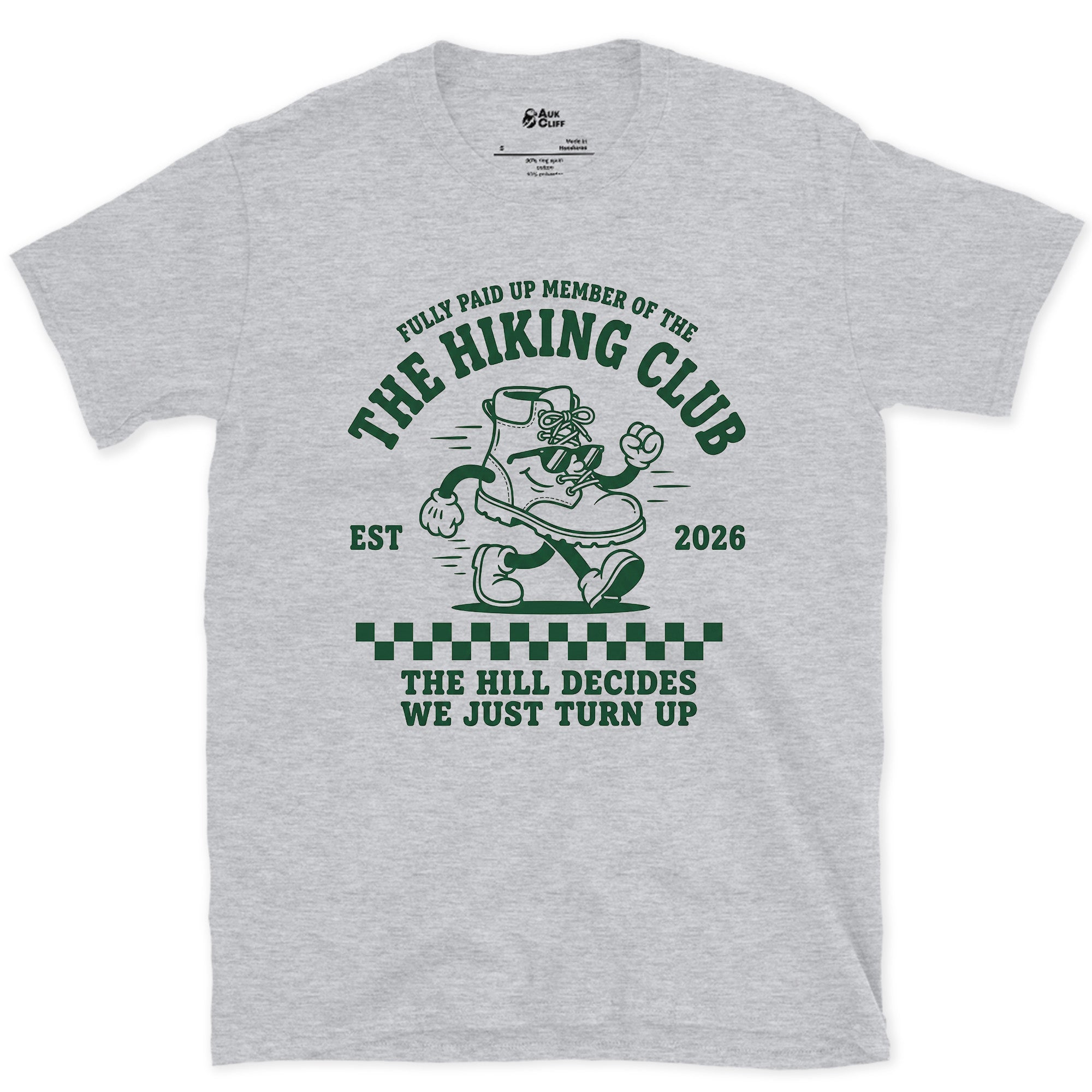 Fully Paid Up Member of the Hiking Club, Hill Decides design on a Sport Grey Gildan Softstyle t-shirt