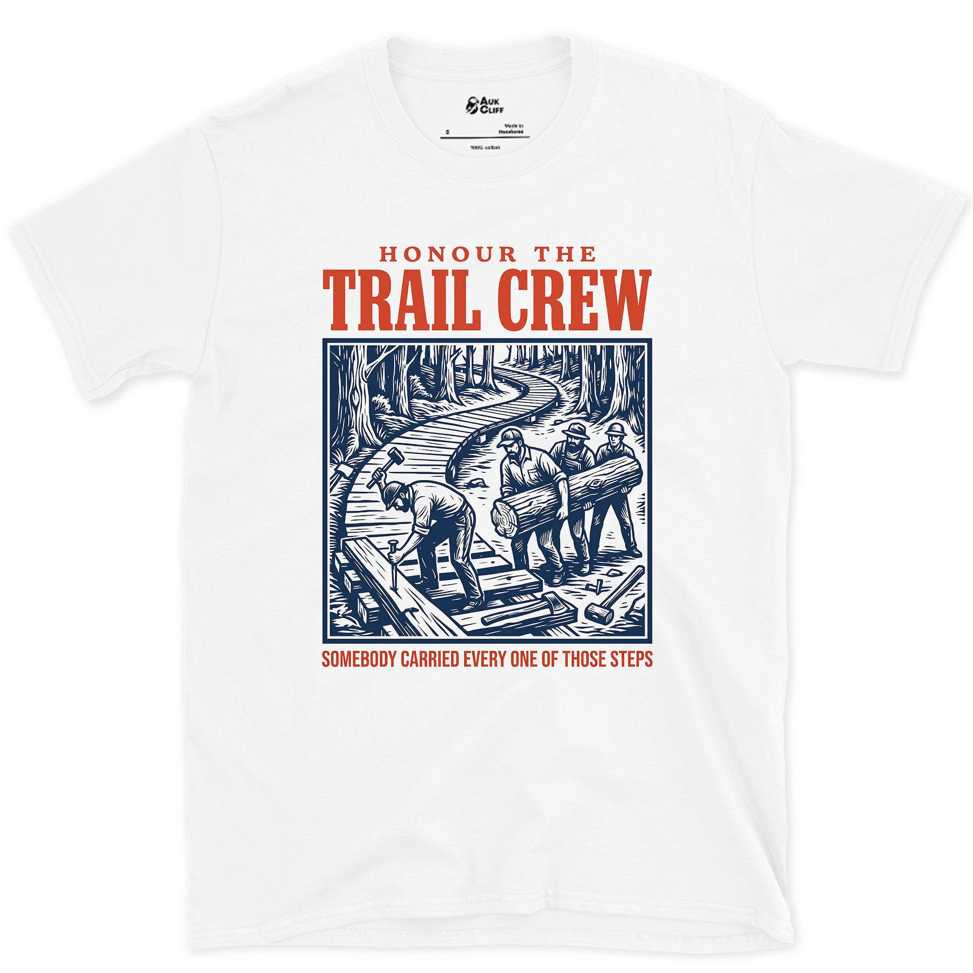 Honour the Trail Crew, Every Step Was Carried design on a White Gildan Softstyle t-shirt