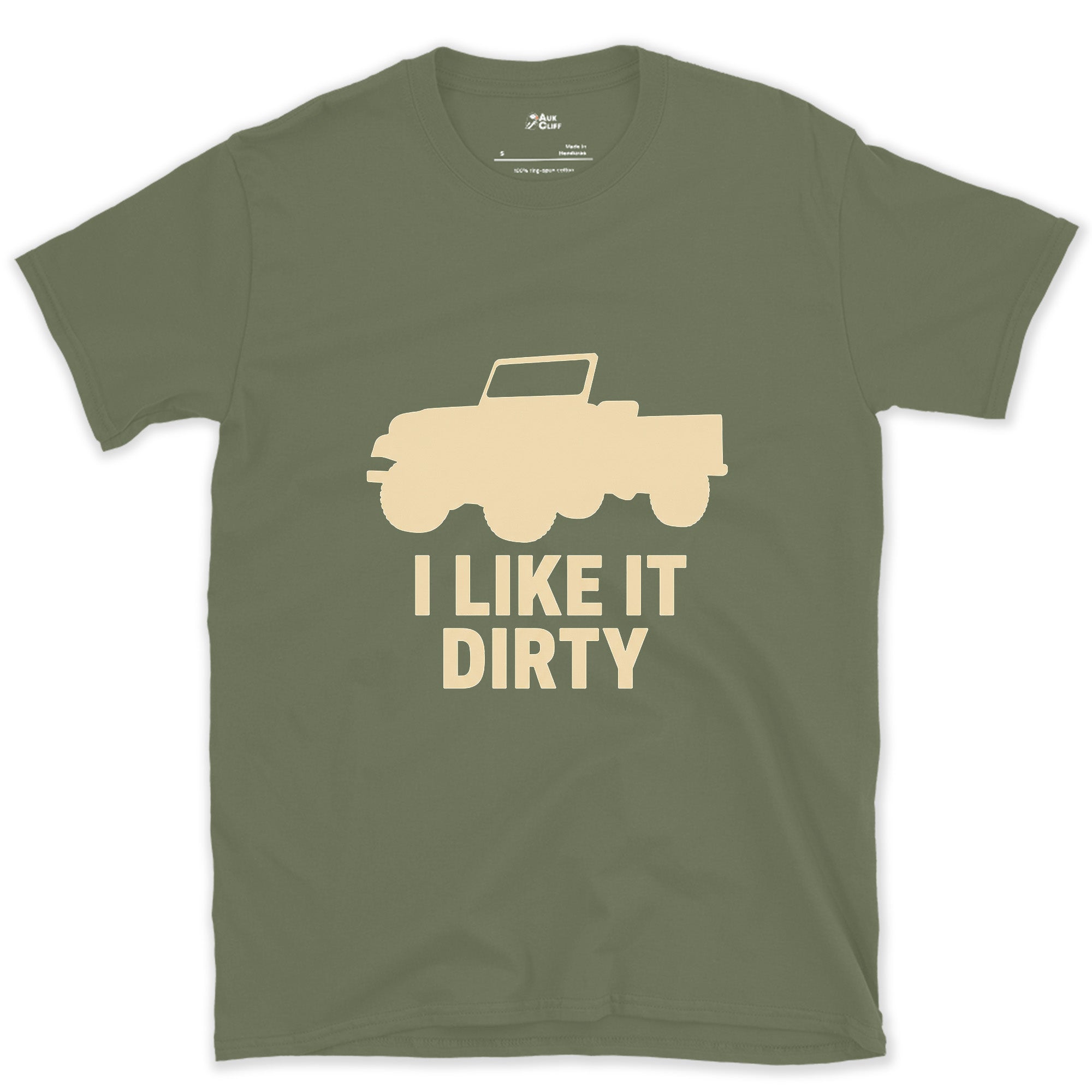 I Like It Dirty, Open Top Jeep design on a Military Green Gildan Softstyle t-shirt