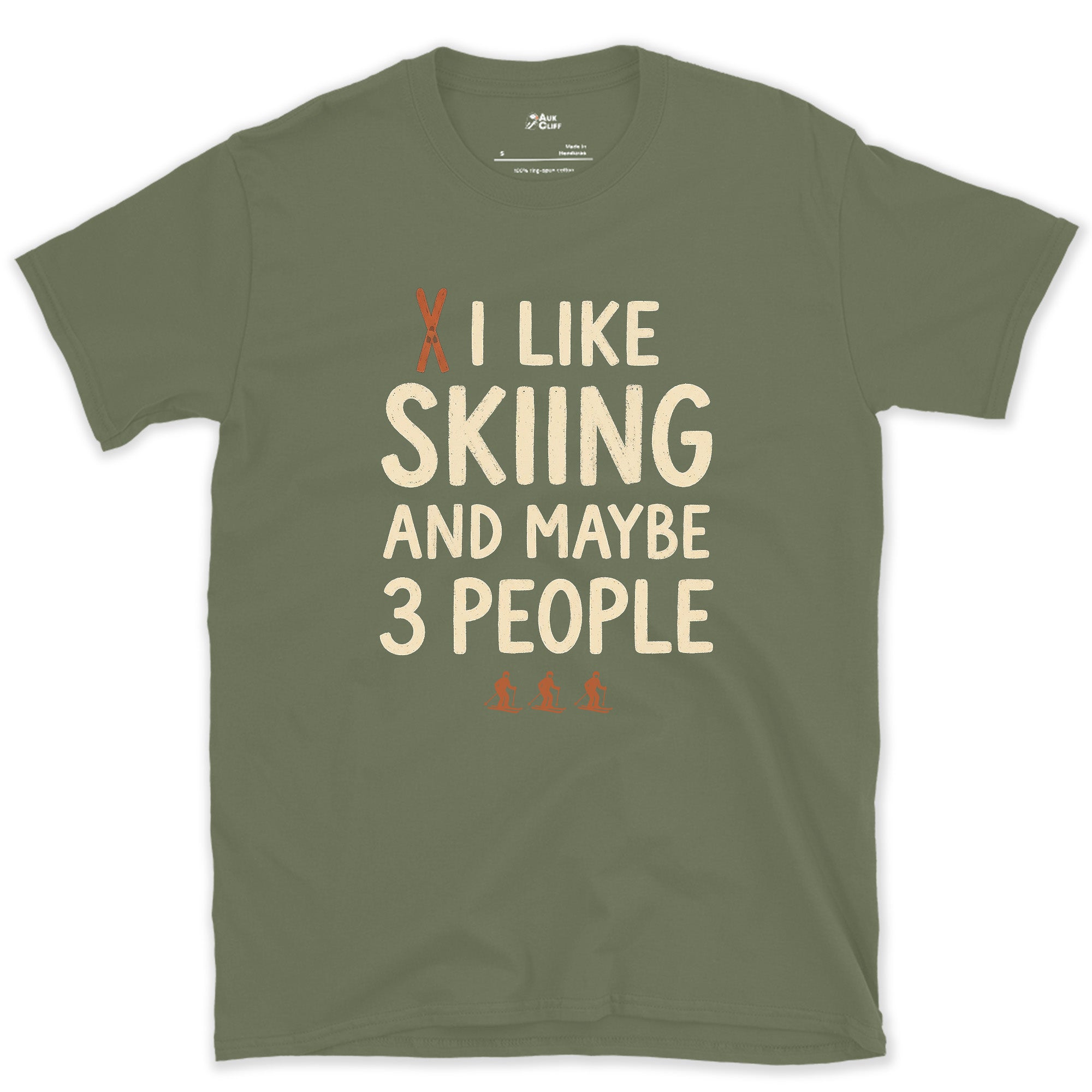 I Like Skiing and Maybe 3 People design on a Military Green Gildan Softstyle t-shirt