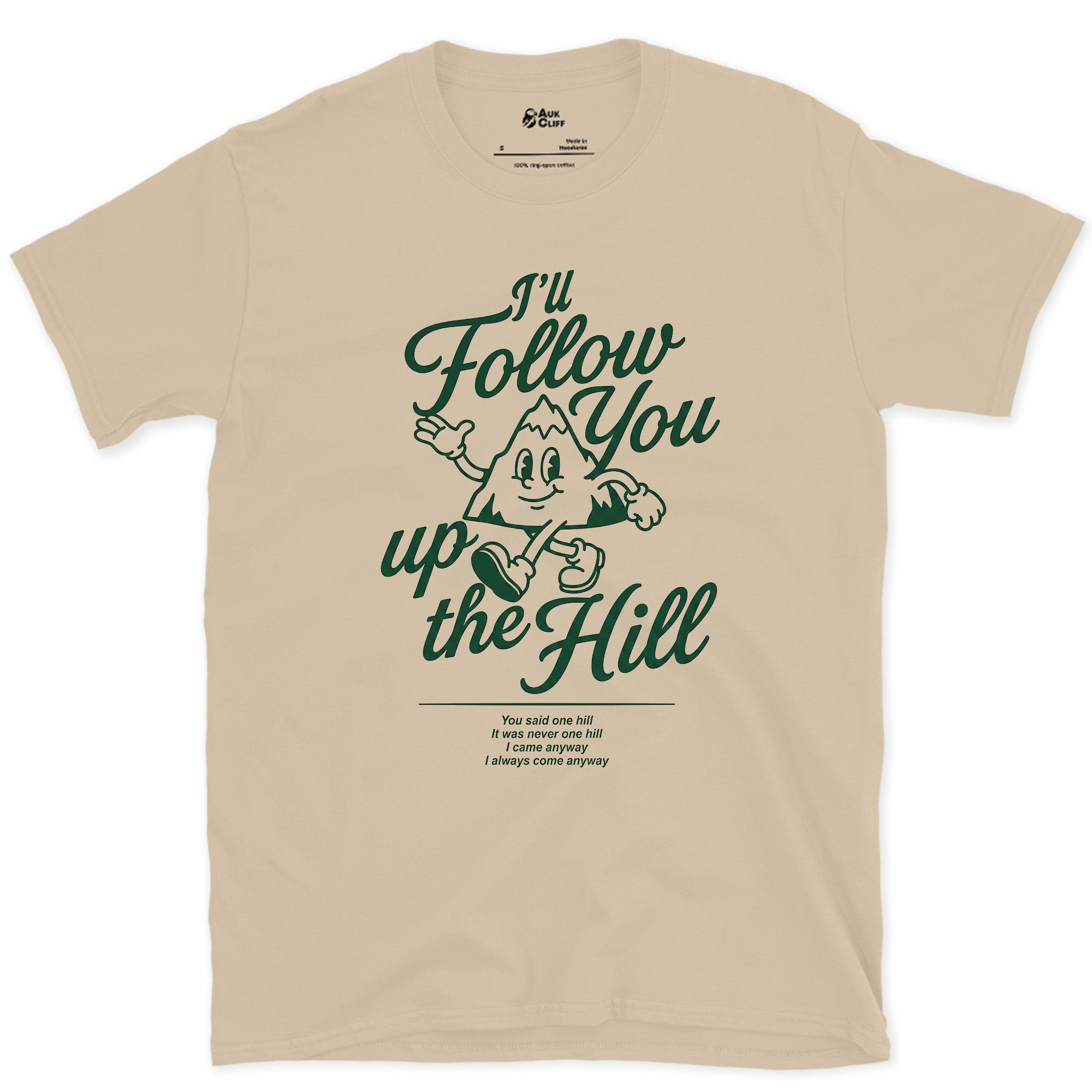 I'll Follow You Up the Mountain design on a Sand Gildan Softstyle t-shirt