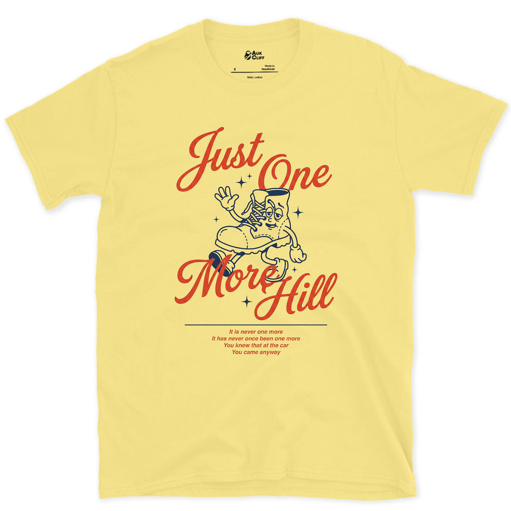 Just One More Hill, Determined Boot design on a Cornsilk Gildan Softstyle t-shirt