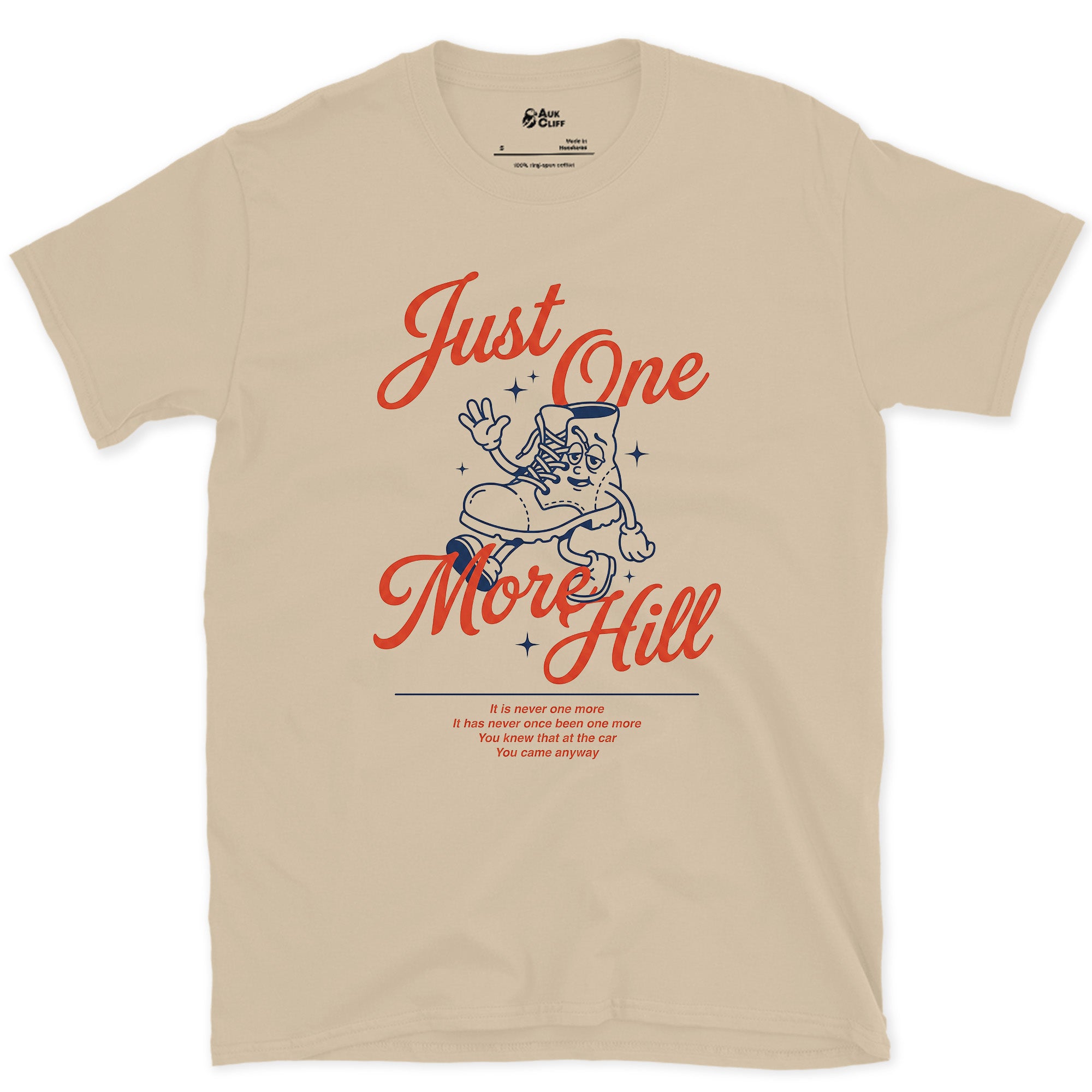 Just One More Hill, Determined Boot design on a Sand Gildan Softstyle t-shirt