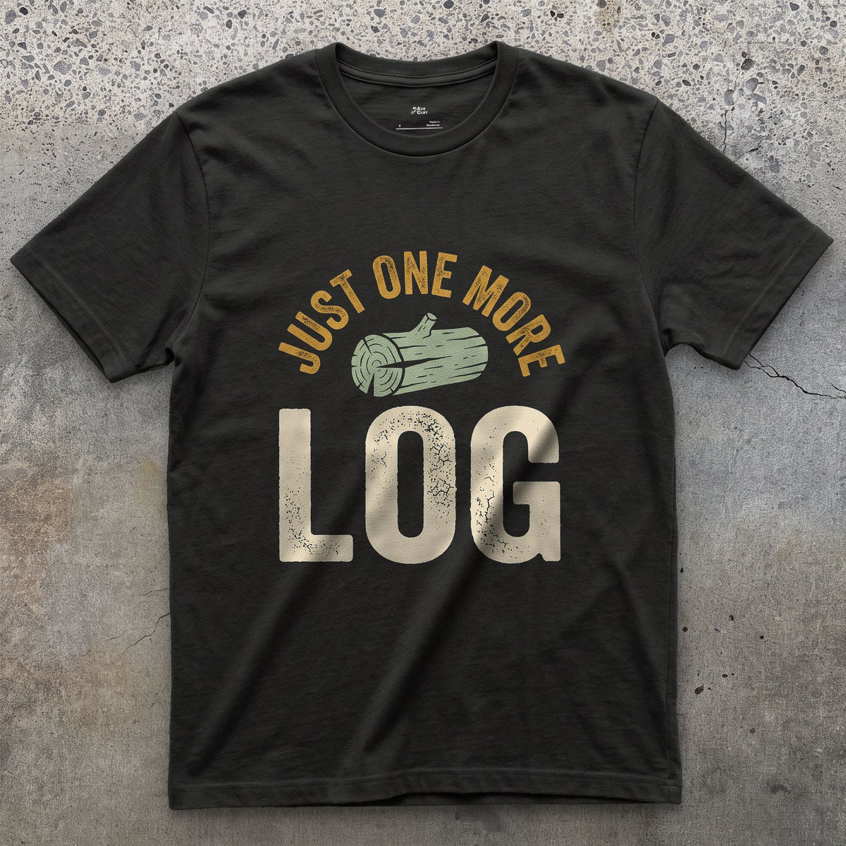 Just One More Log, Firewood Badge design on a Black Gildan Softstyle t-shirt
