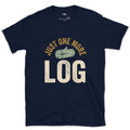 Just One More Log, Firewood Badge design on a Navy Gildan Softstyle t-shirt