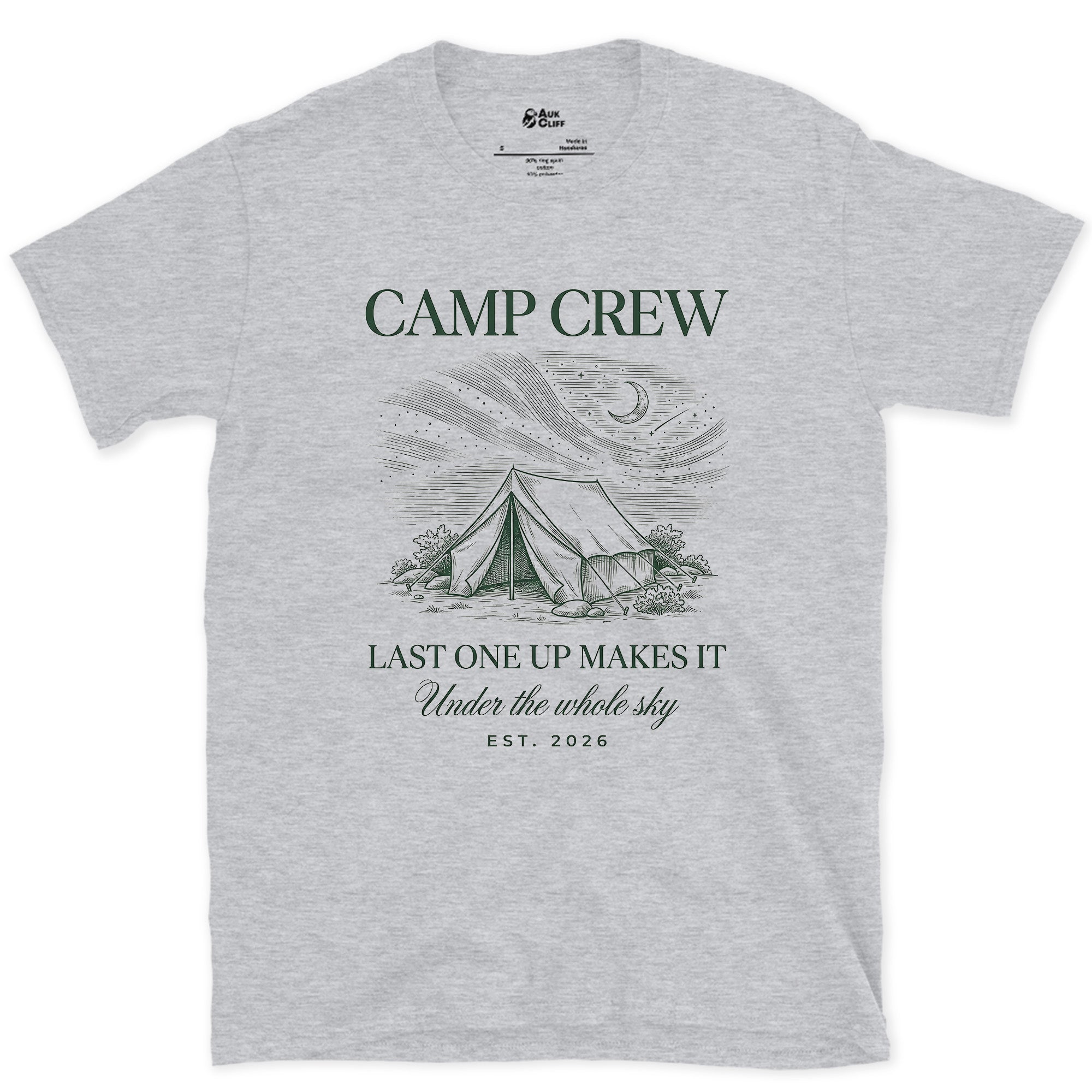 Last One Up Makes It, Camp Crew design on a Sport Grey Gildan Softstyle t-shirt