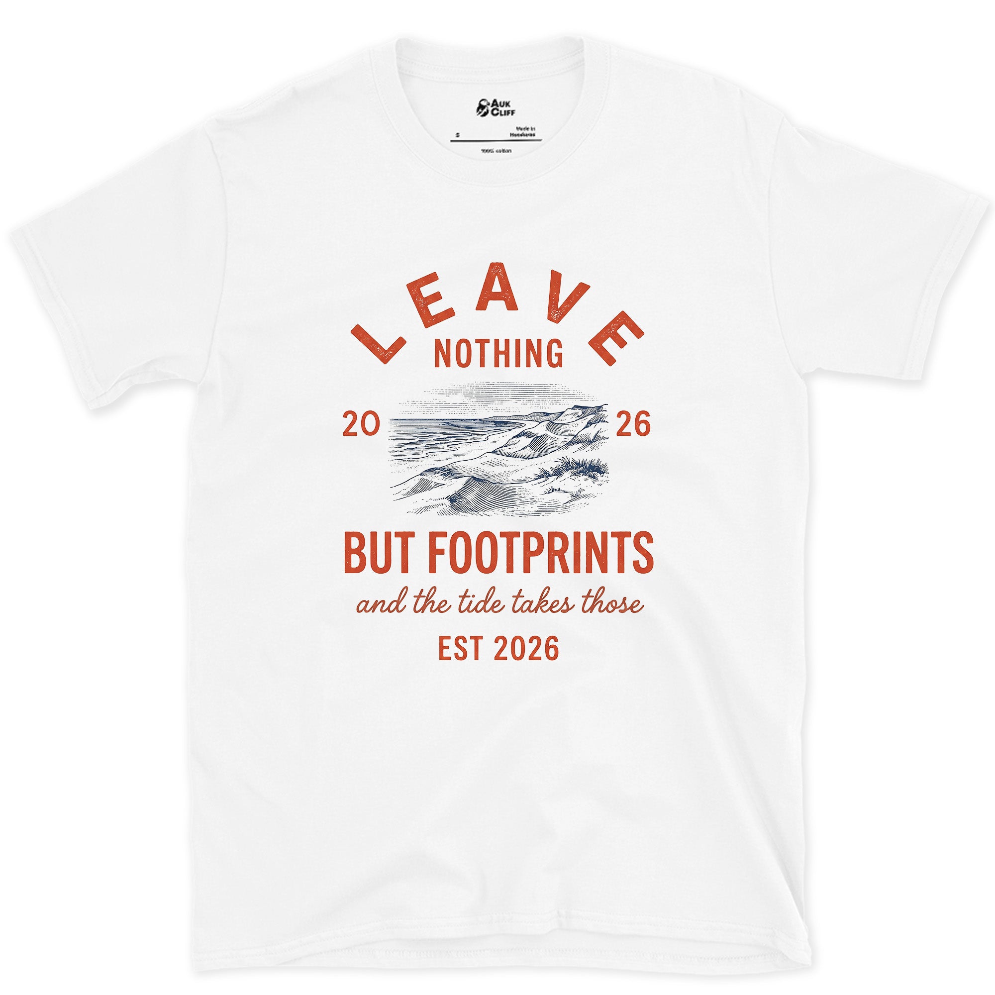 Leave Nothing but Footprints, the Tide Takes Those design on a White Gildan Softstyle t-shirt