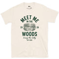 Meet Me in the Woods, Bring the Billy design on a Natural Gildan Softstyle t-shirt