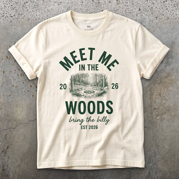 Meet Me in the Woods, Bring the Billy design on a Natural Gildan Softstyle t-shirt