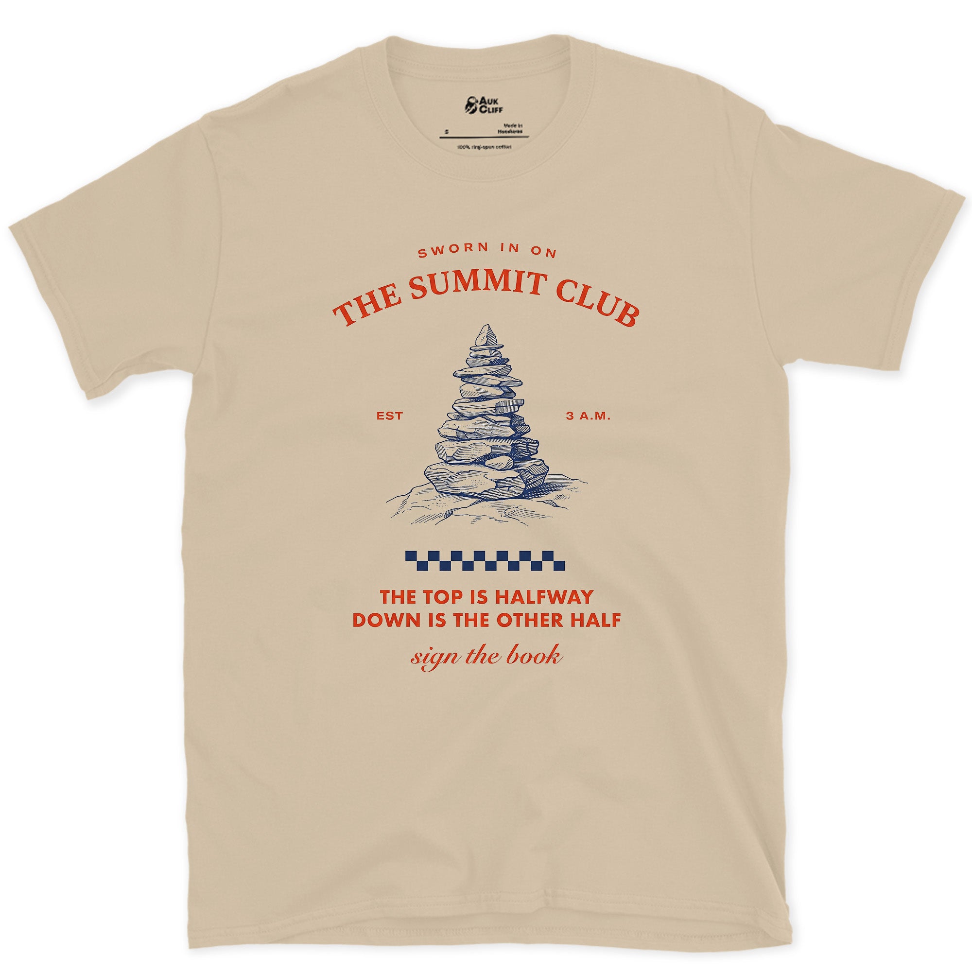 The Summit Is Halfway, Down Is the Other Half design on a Sand Gildan Softstyle t-shirt
