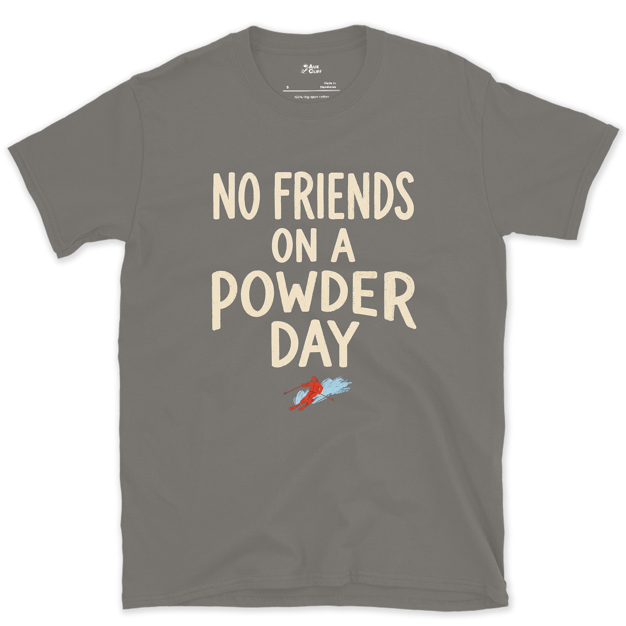 No Friends on a Powder Day, Solo Skier design on a Charcoal Gildan Softstyle t-shirt