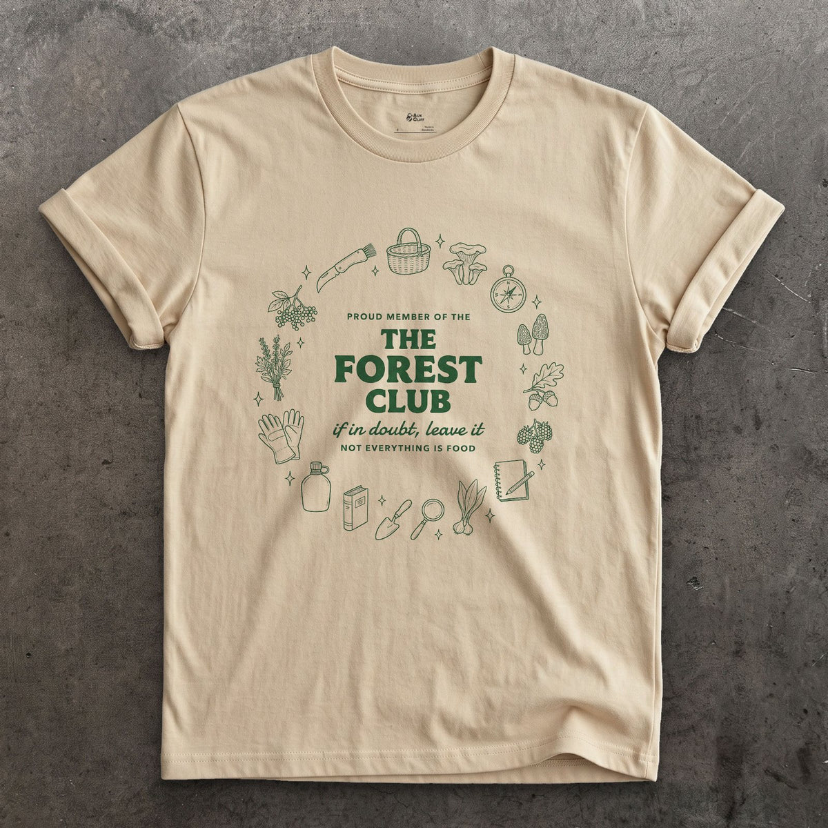 If in Doubt Leave It, Proud Member Forest Club design on a Sand Gildan Softstyle t-shirt