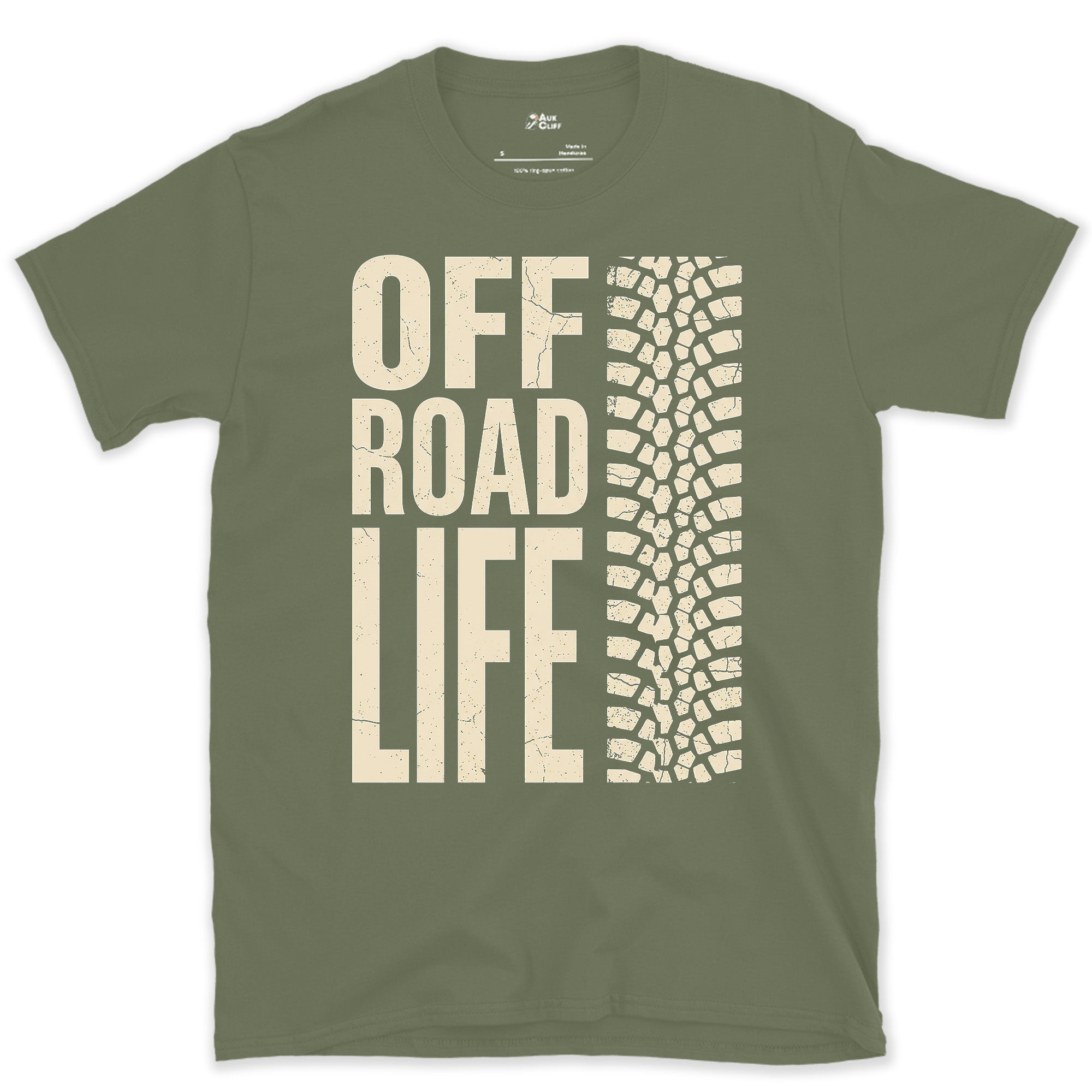 Off Road Life, Tire Tread Underfoot design on a Military Green Gildan Softstyle t-shirt