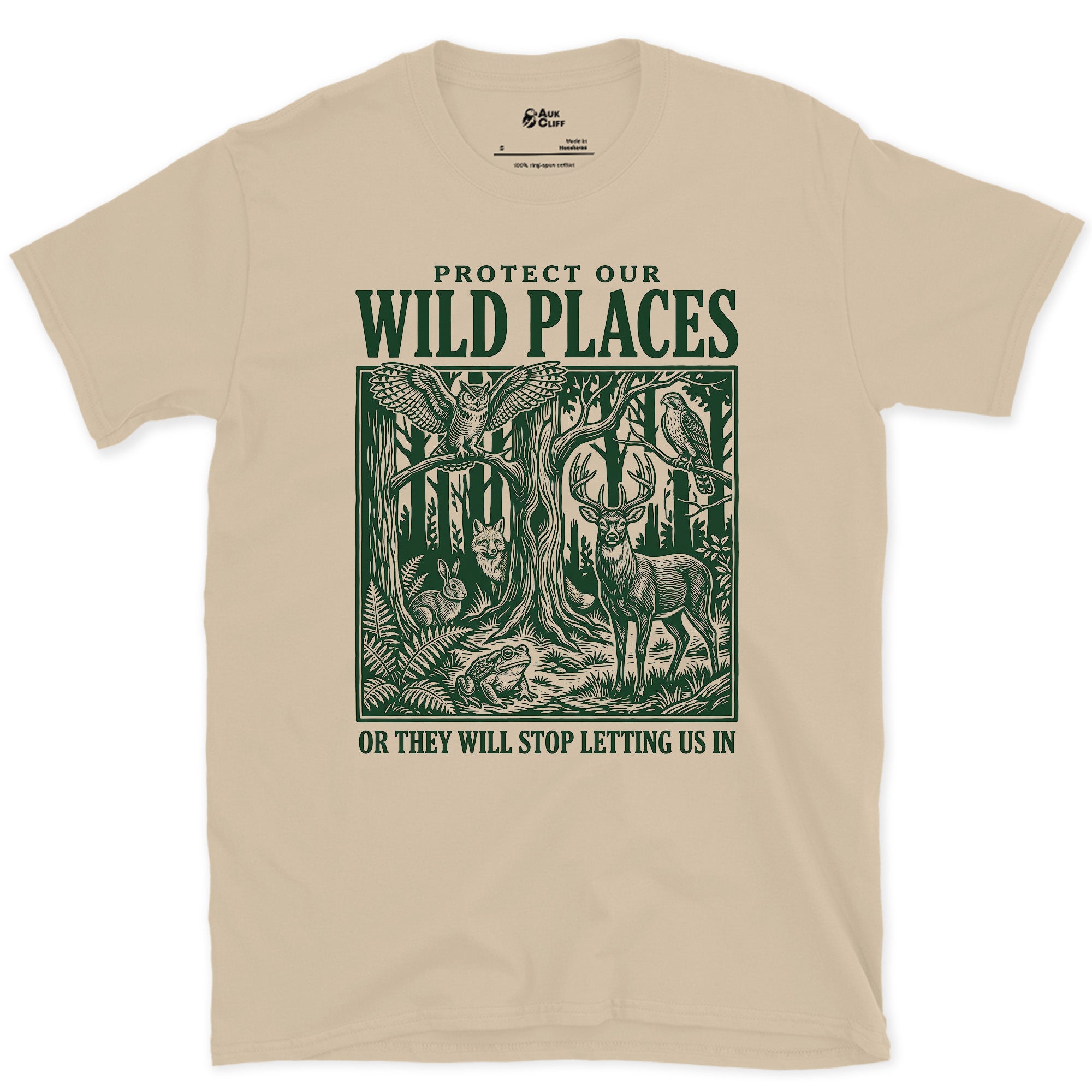 Protect Our Wild Places, or They Stop Letting Us In design on a Sand Gildan Softstyle t-shirt