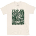 Protect Our Wild Places, or They Stop Letting Us In design on a Natural Gildan Softstyle t-shirt