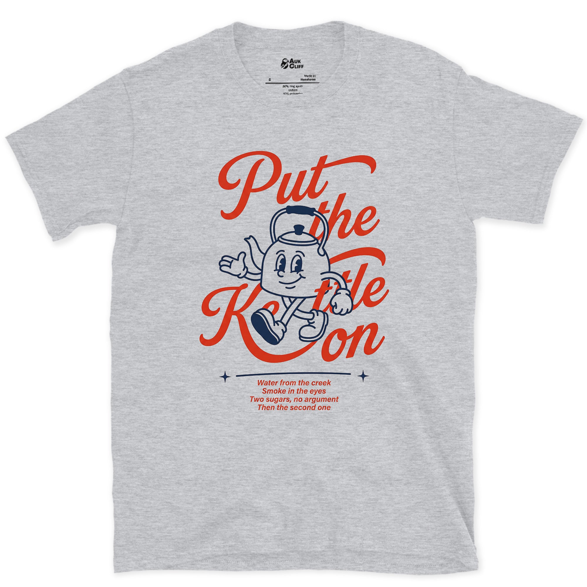 Put the Kettle On, First Order Given design on a Sport Grey Gildan Softstyle t-shirt