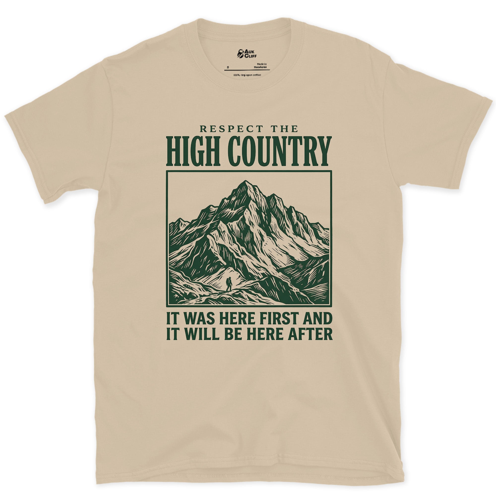 Respect the High Country, It Was Here First design on a Sand Gildan Softstyle t-shirt