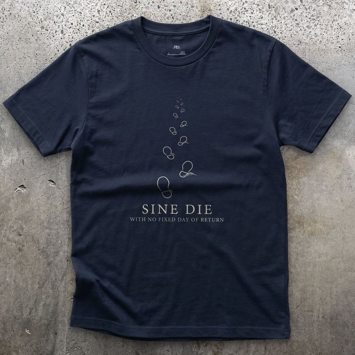 Sine Die, with No Fixed Day of Return design on a Navy Gildan Softstyle t-shirt
