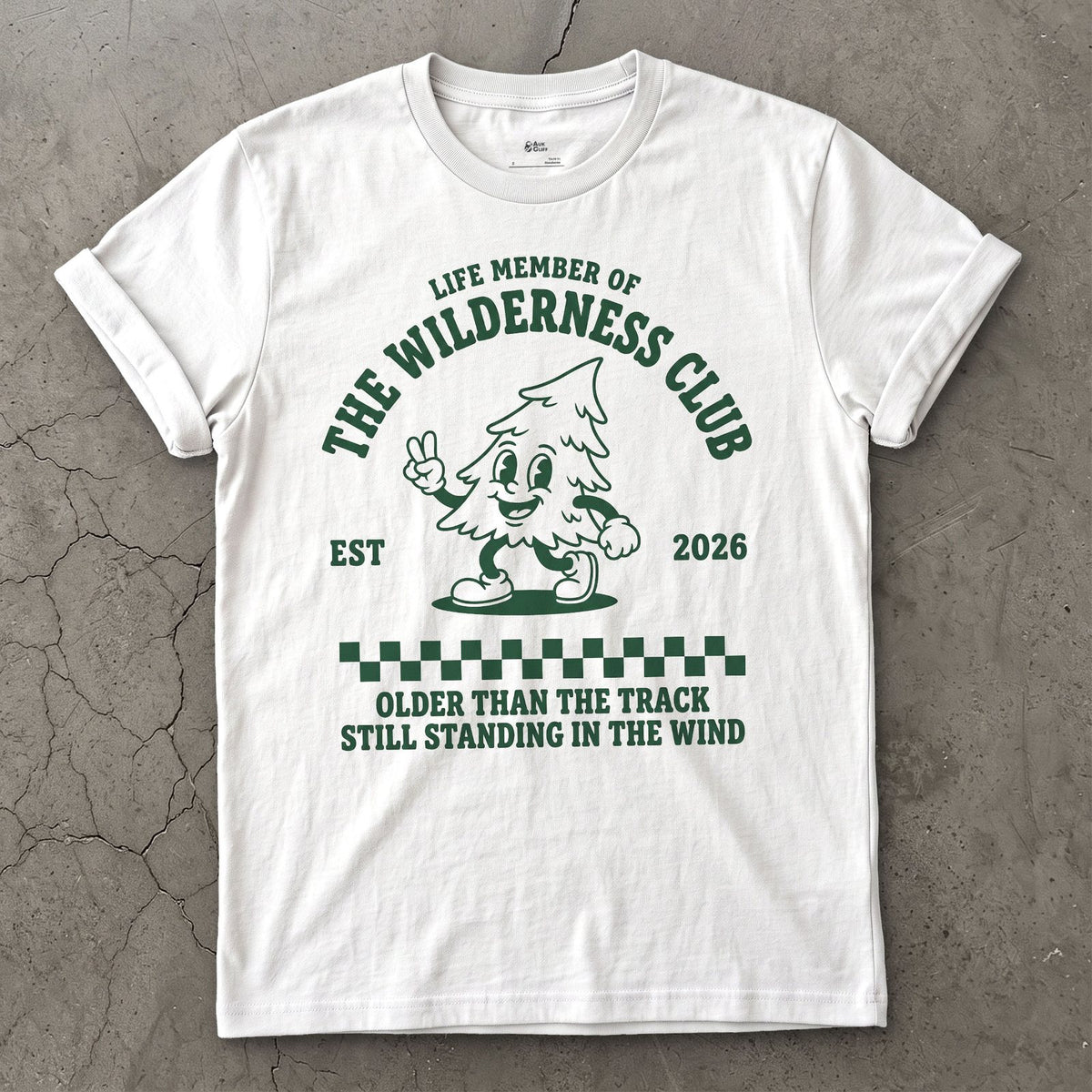 Life Member of the Wilderness Club, Older Than the Track design on a White Gildan Softstyle t-shirt