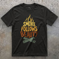 Smoke Follows Beauty, Camp Fire T-shirt