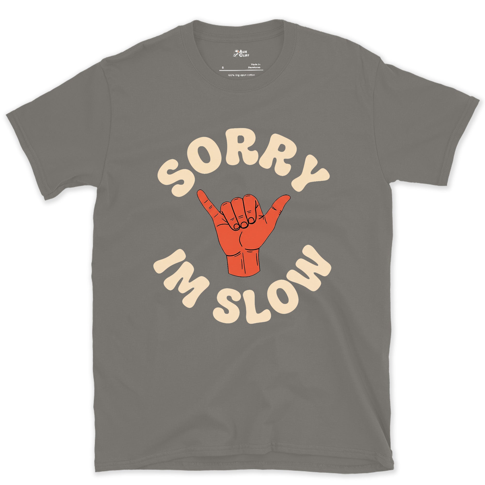 Sorry I'm Slow, Trail Shaka Hand Sign design on a Charcoal Gildan Softstyle t-shirt