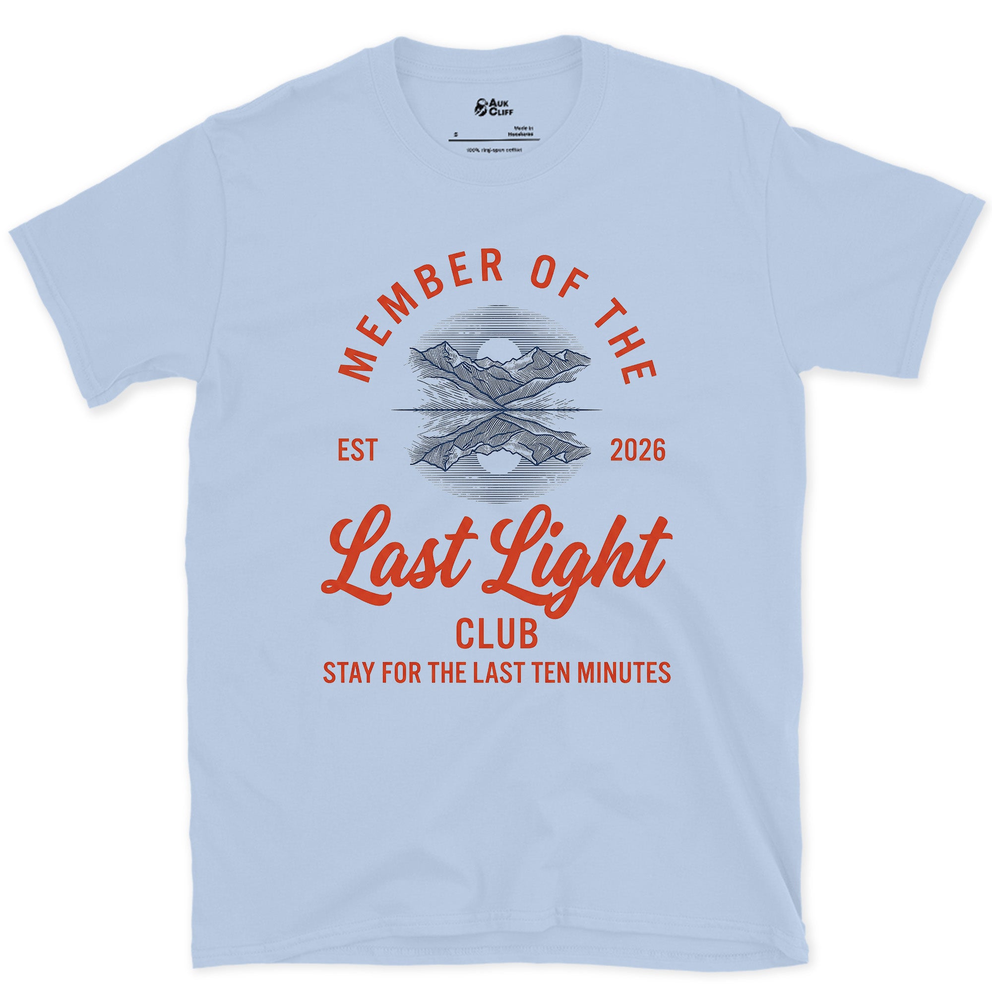 Stay for the Last Ten Minutes, Last Light Club design on a Light Blue Gildan Softstyle t-shirt