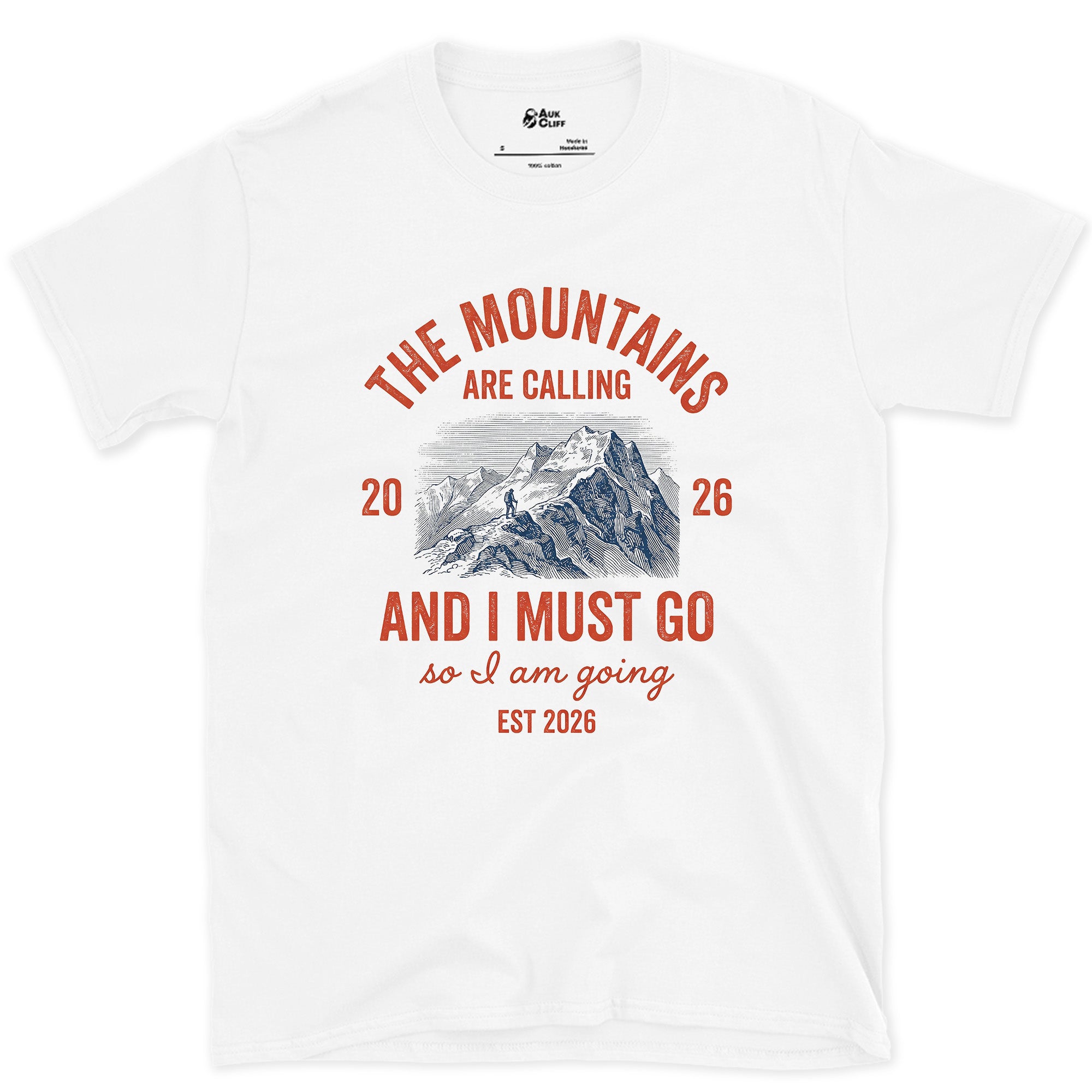 The Mountains Are Calling, So I Am Going design on a White Gildan Softstyle t-shirt
