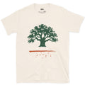 The Oak Goes Wide T-shirt