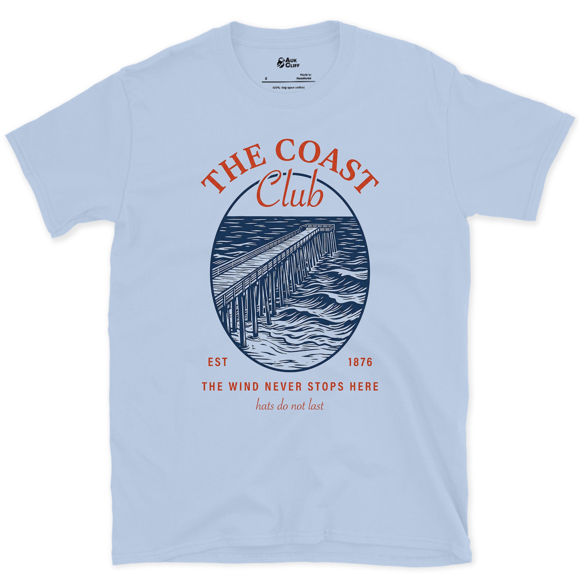 The Wind Never Stops Here, Coast Club design on a Light Blue Gildan Softstyle t-shirt